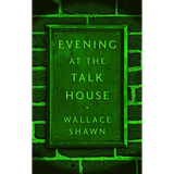 Evening at the Talk House (TCG Edition)