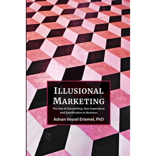 Illusional Marketing