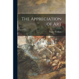 The Appreciation of Art