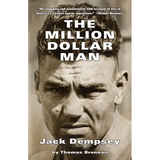 The Million Dollar Man: Jack Dempsey - Paperback