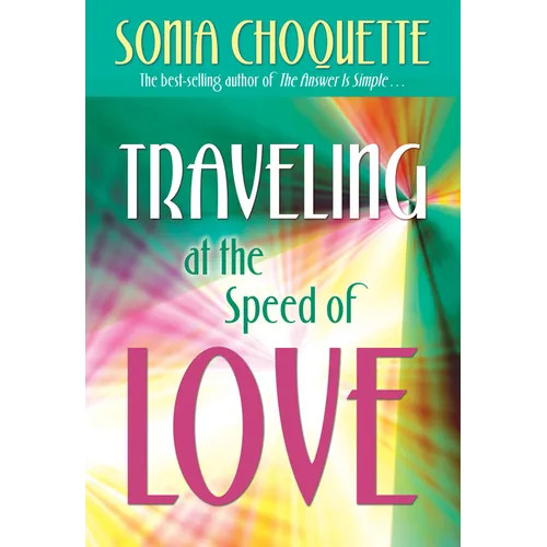 Traveling at the Speed of Love