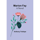 Marion Fay - Paperback