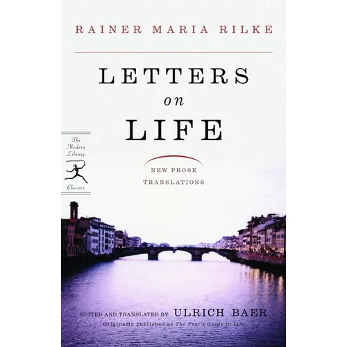 Letters on Life: New Prose Translations