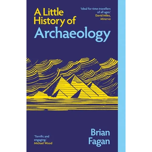 A Little History of Archaeology