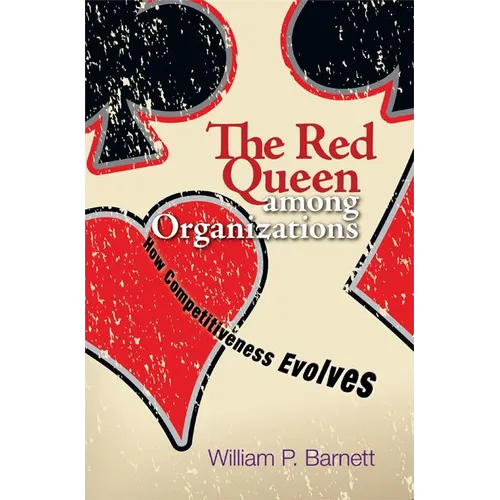 The Red Queen Among Organizations: How Competitiveness Evolves