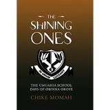 The Shining Ones - Paperback
