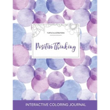 Adult Coloring Journal: Positive Thinking (Turtle Illustrations, Purple Bubbles) - Paperback