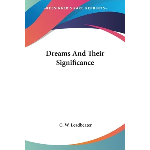 Dreams And Their Significance