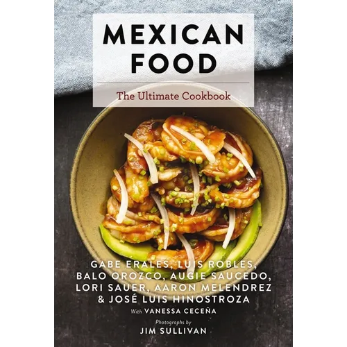 Mexican Food: The Ultimate Cookbook
