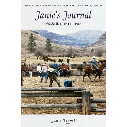 Janie's Journal, volume 1: 1984-1987