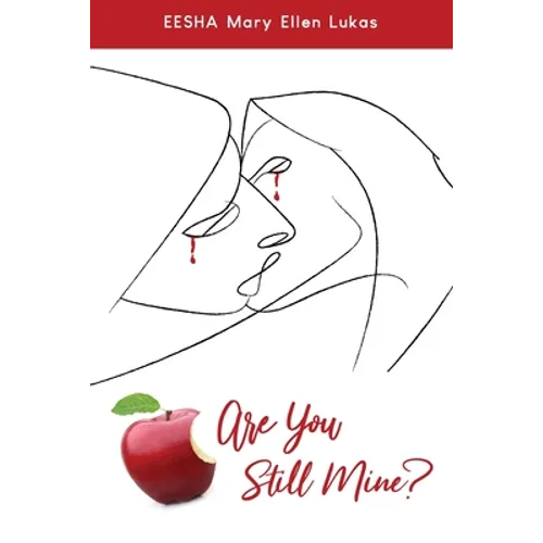 Are You Still Mine?