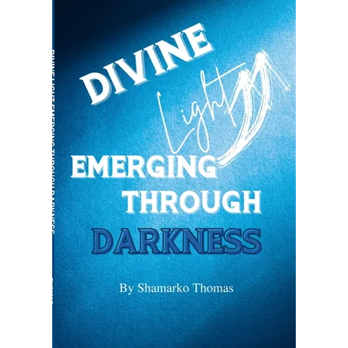Divine Light Emerging Through Darkness