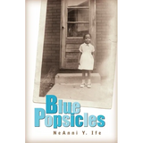 Blue Popsicles