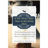 It Was Always More Than An Idea Being Ideal - Paperback