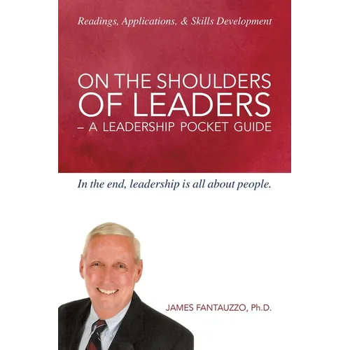 On The Shoulders of Leaders -A Leadership Pocket Guide