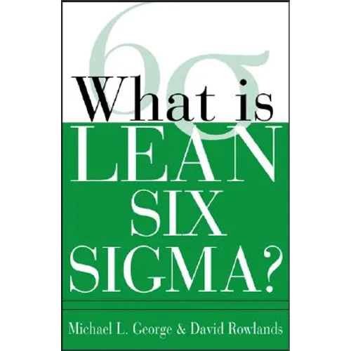 What Is Lean Six SIGMA