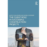 The Client Role in Successful Construction Projects