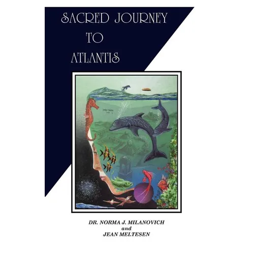 Sacred Journey To Atlantis