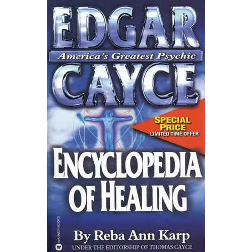 Edgar Cayce Encyclopedia of Healing