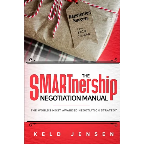 The SMARTnership Negotiation Manual
