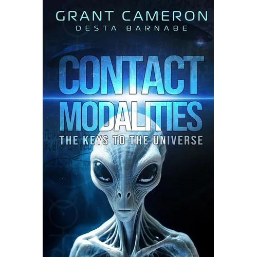 Contact Modalities: The Keys to the Universe