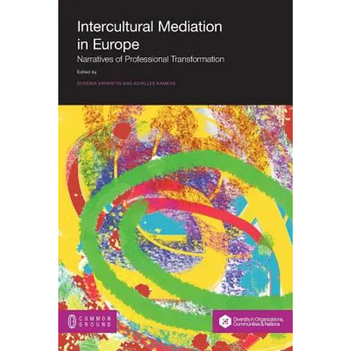 Intercultural Mediation in Europe: Narratives of Professional Transformation