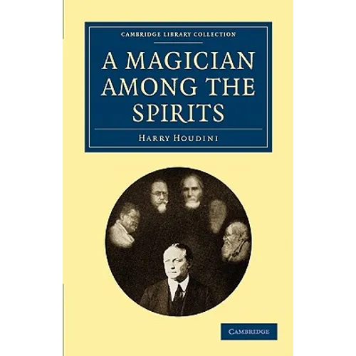 A Magician Among the Spirits