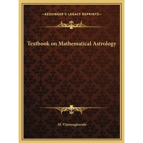 Textbook on Mathematical Astrology