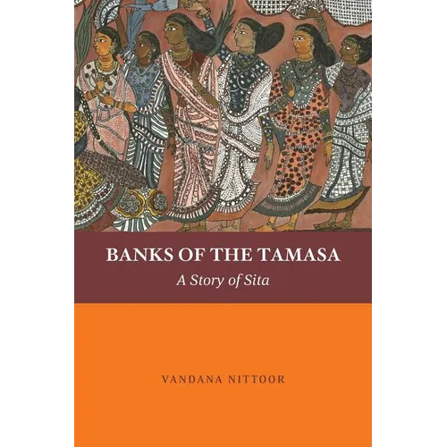 Banks of the Tamasa: A Story of Sita