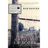 The Adventures of Bobby, Iowa Farm Boy