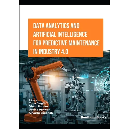 Data Analytics and Artificial Intelligence for Predictive Maintenance in Industry 4.0
