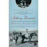 Nothing Daunted: The Unexpected Education of Two Society Girls in the West