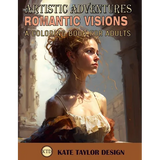 Romantic Visions: A Coloring Book for Adults: Rediscovering Romanticism Through Coloring