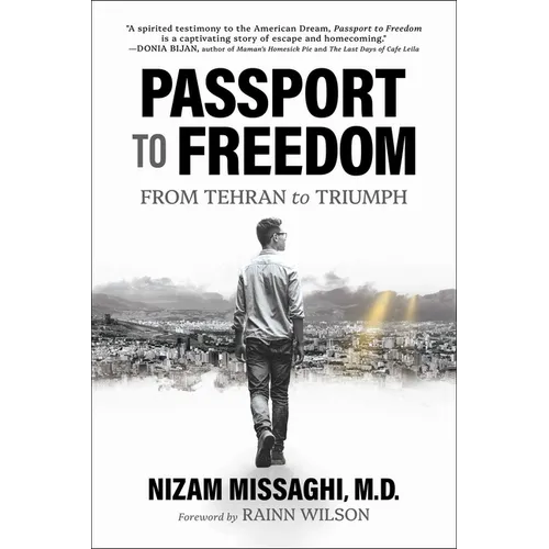 Passport to Freedom: From Tehran to Triumph