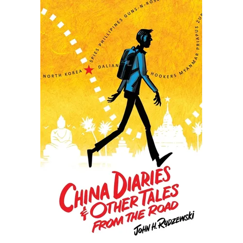 China Diaries & Other Tales From the Road
