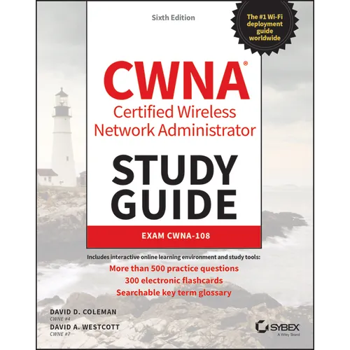 CWNA Certified Wireless Network Administrator Study Guide