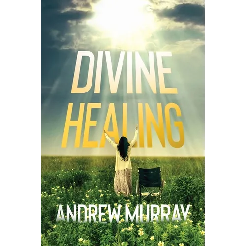 Divine Healing