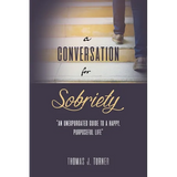 A Conversation for Sobriety