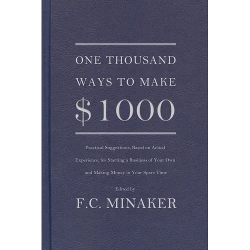 One Thousand Ways to Make $1000