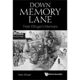 Down Memory Lane: Peter Ellinger's Memoirs