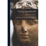 Paul Manship: A Critical Essay On His Sculpture And An Iconography