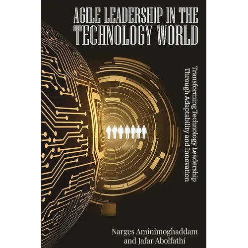 Agile Leadership In The Technology World