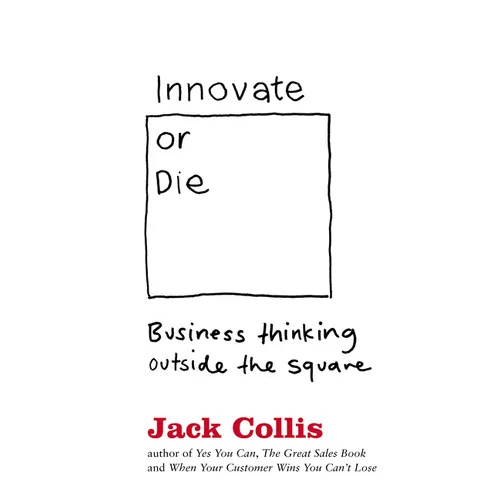 Innovate or Die