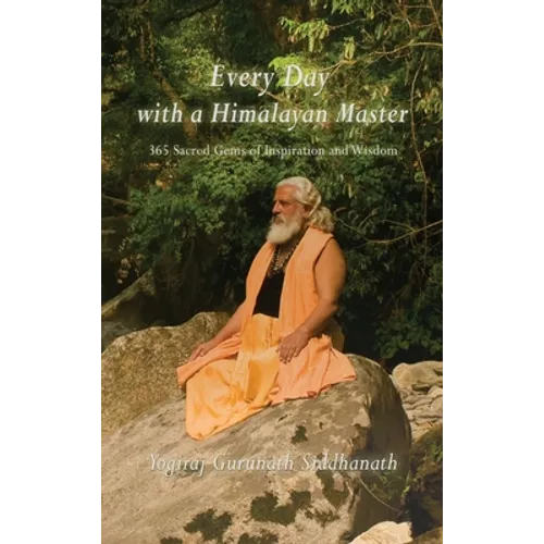 Every Day With A Himalayan Master