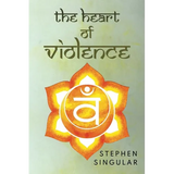 The Heart of Violence - Paperback