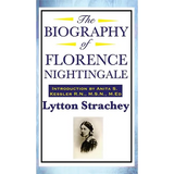 The Biography of Florence Nightingale - Hardcover