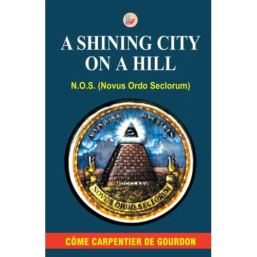 A Shining City on a Hill