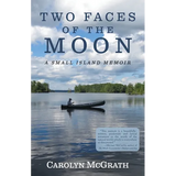 Two Faces of the Moon: A Small Island Memoir - Paperback