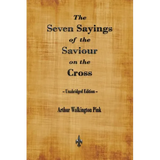 The Seven Sayings of the Saviour on the Cross - Paperback