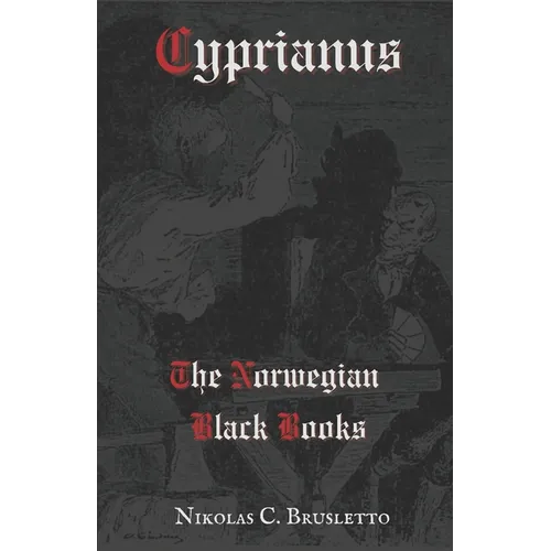 Cyprianus: The Norwegian Black Books